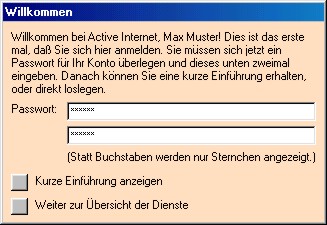 Willkommen! (bei der Erstanmeldung eines neuen Benutzers)